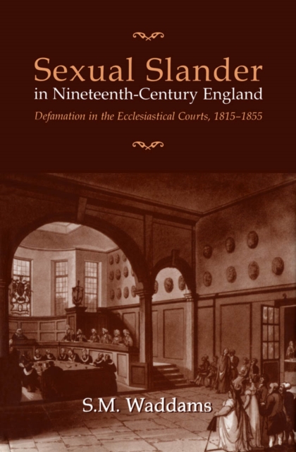 Sexual Slander in Nineteenth-Century England