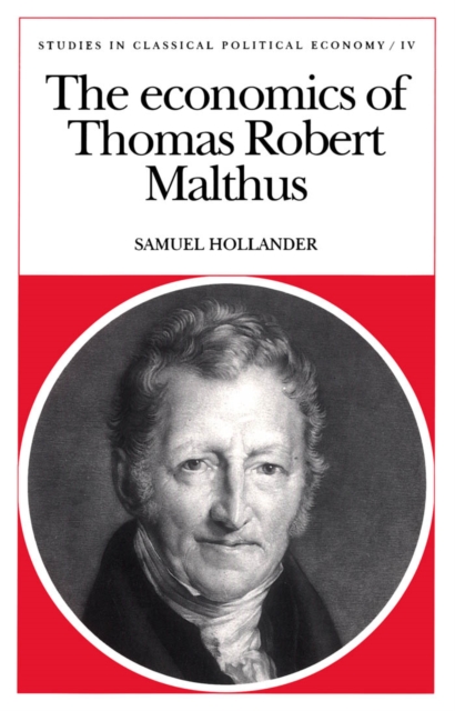 The Economics of Thomas Robert Malthus