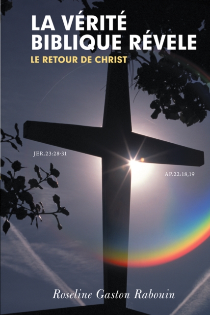 La Verite Biblique Revele