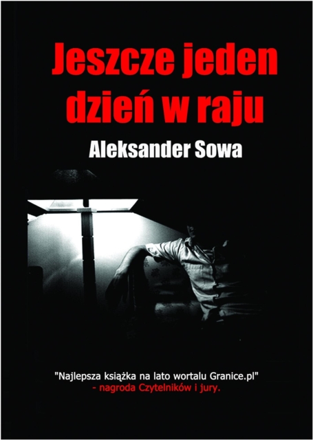Jeszcze jeden dzien w raju - Polish Edition po polsku