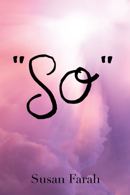 "e;So"e;