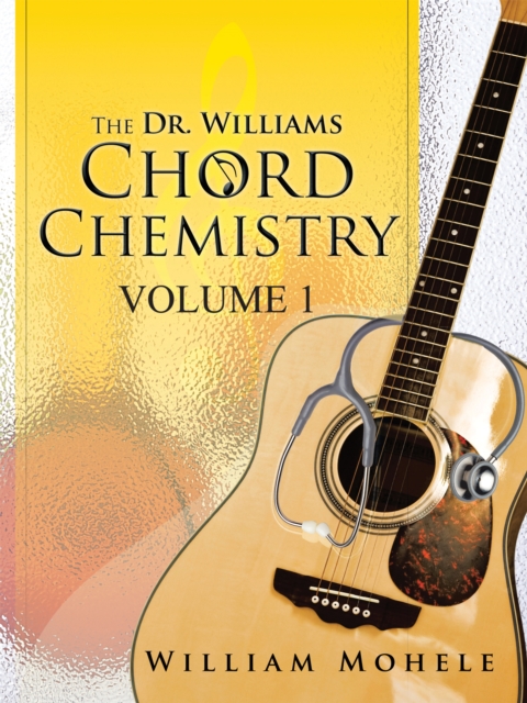 Dr. Williams' Chord Chemistry
