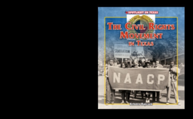 Civil Rights Movement in Texas