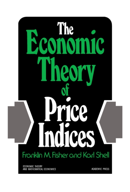 Economic Theory of Price Indices
