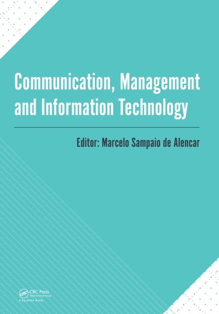 Communication, Management and Information Technology