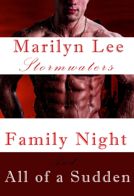 Family Night and All of a Sudden