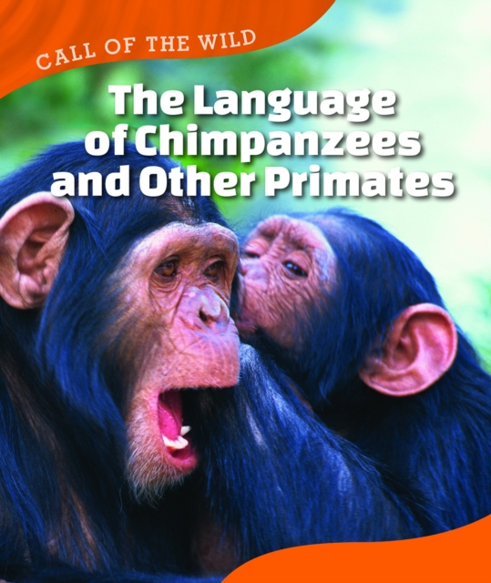 Language of Chimpanzees and Other Primates