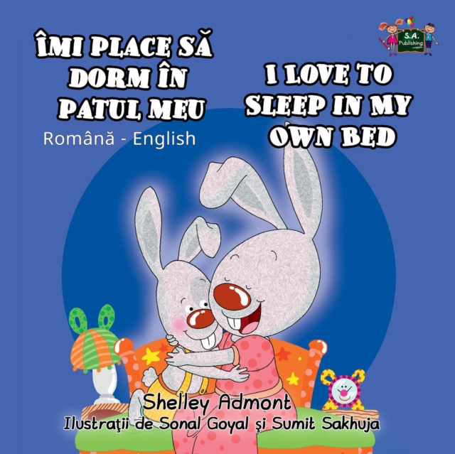 Îmi place să dorm în patul meu I Love to Sleep in My Own Bed