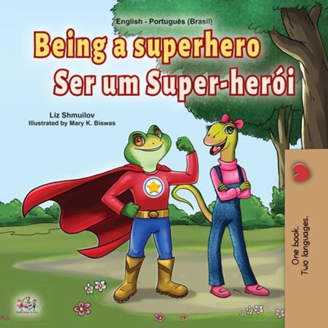 Being a Superhero Ser um Super-heroi