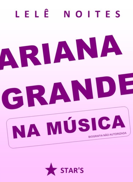 Ariana Grande na música