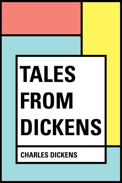 Tales from Dickens