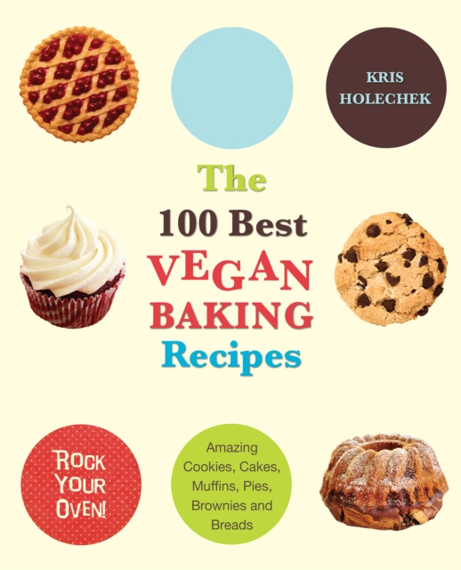100 Best Vegan Baking Recipes