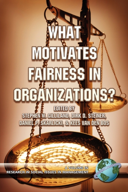 What Motivates Fairness in Organizations