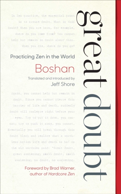 Great Doubt : Practicing Zen in the World