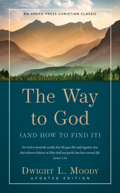 Way to God (And How to Find It)