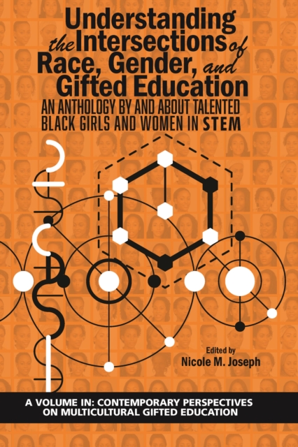Understanding the Intersections of Race, Gender, and Gifted Education
