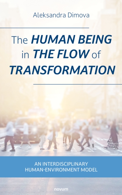 human being in the flow of transformation