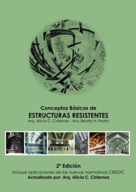 Conceptos básicos de estructuras resistentes