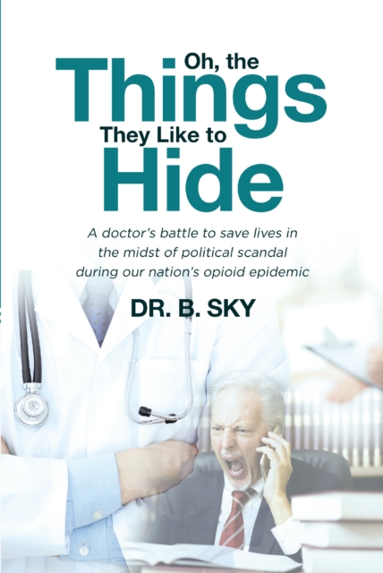 Oh, the Things They Like to Hide