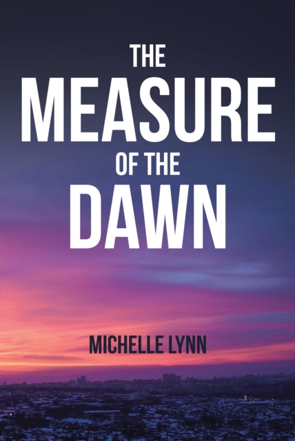 Measure of the Dawn
