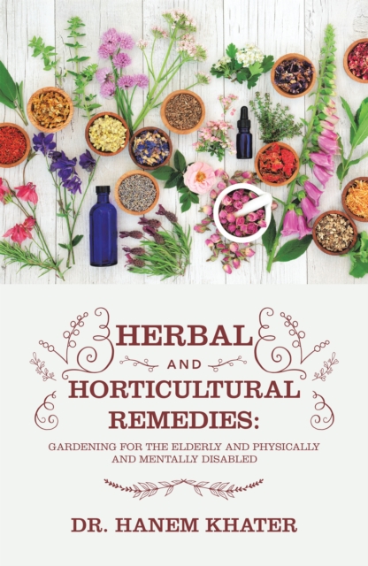 Herbal and Horticultural Remedies: