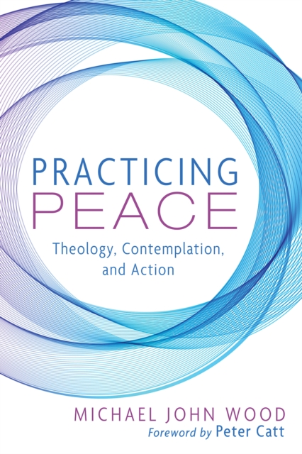 Practicing Peace