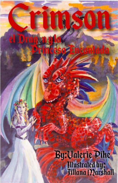 Crimson el Dragón y la Princesa Encantada