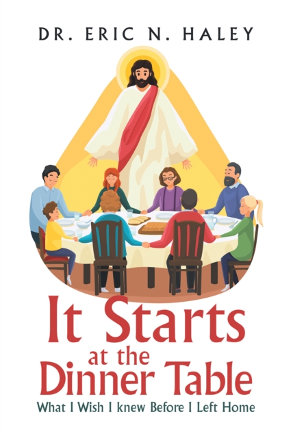 It Starts at the Dinner Table