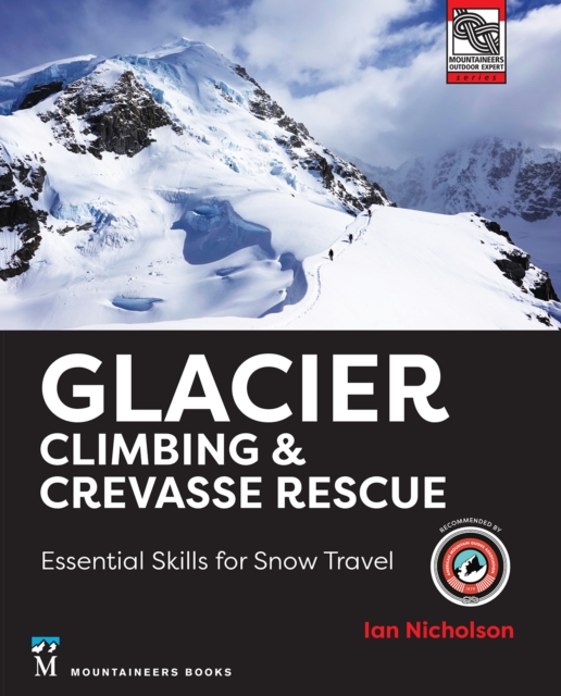 Glacier Climbing & Crevasse Rescue