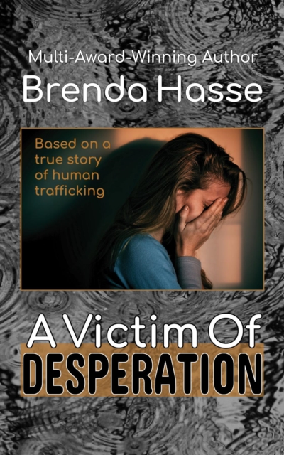 Victim Of Desperation