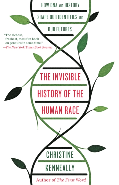 Invisible History of the Human Race