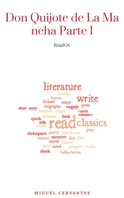 El Ingenioso Hidalgo Don Quijote de La Mancha