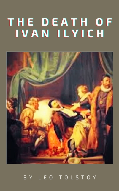 Death of Ivan Ilyich