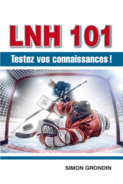 LNH 101 - Testez vos connaissances !