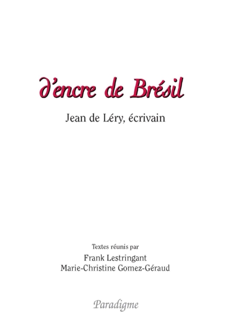 D'encre de Brésil
