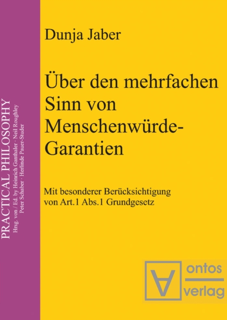 Über den mehrfachen Sinn von Menschenwürde-Garantien