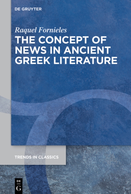 Concept of News in Ancient Greek Literature