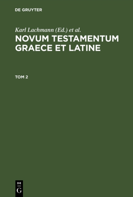 Novum Testamentum Graece et Latine. Tom 2