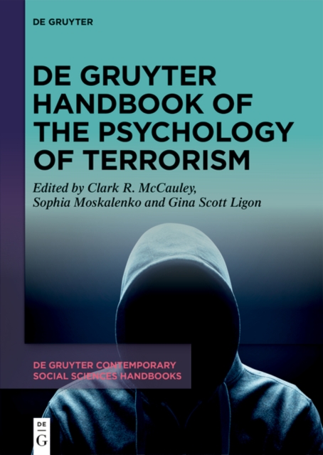 De Gruyter Handbook of the Psychology of Terrorism