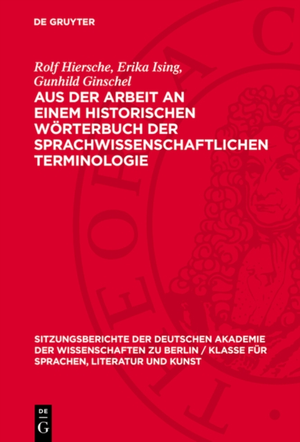 Aus der Arbeit an einem historischen Wörterbuch der sprachwissenschaftlichen Terminologie