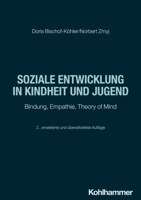 Soziale Entwicklung in Kindheit und Jugend