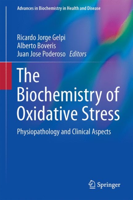 Biochemistry of Oxidative Stress