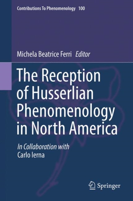 Reception of Husserlian Phenomenology in North America