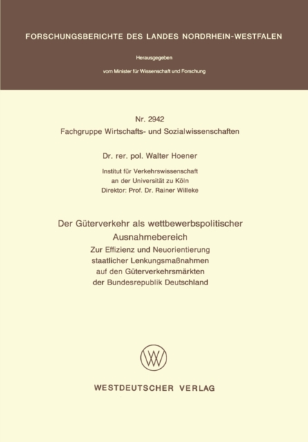 Der Güterverkehr als wettbewerbspolitischer Ausnahmebereich