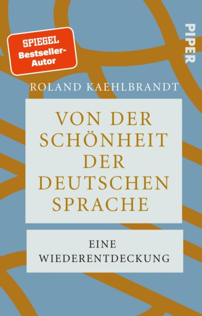 Von der Schonheit der deutschen Sprache