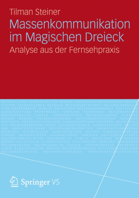 Massenkommunikation im Magischen Dreieck