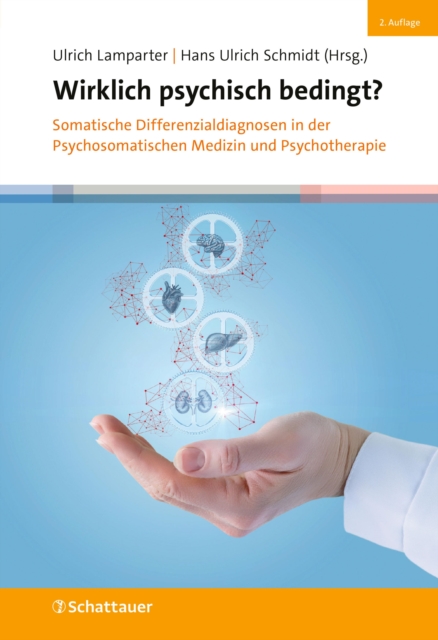 Wirklich psychisch bedingt? 2.Auflage