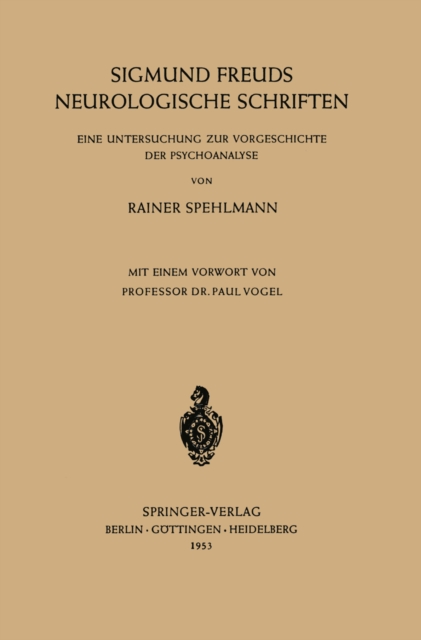 Sigmund Freuds Neurologische Schriften