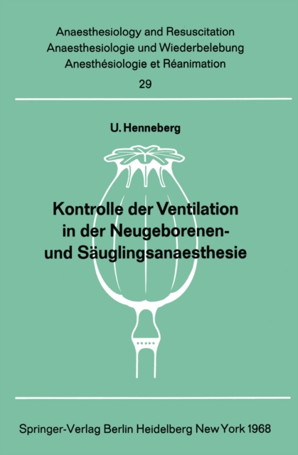 Kontrolle der Ventilation in der Neugeborenen- und Säuglingsanaesthesie