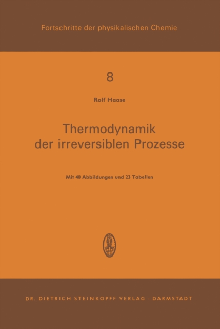 Thermodynamik der Irreversiblen Prozesse